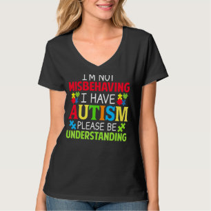 Camiseta Eu não estou me comportando mal Eu tenho utismo, p
