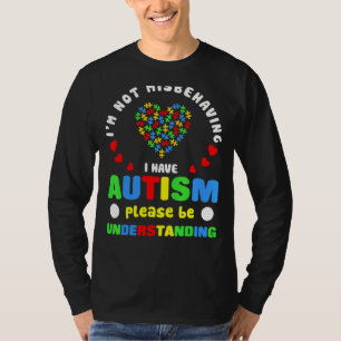 Camiseta Eu não estou me comportando mal Eu tenho utismo, p