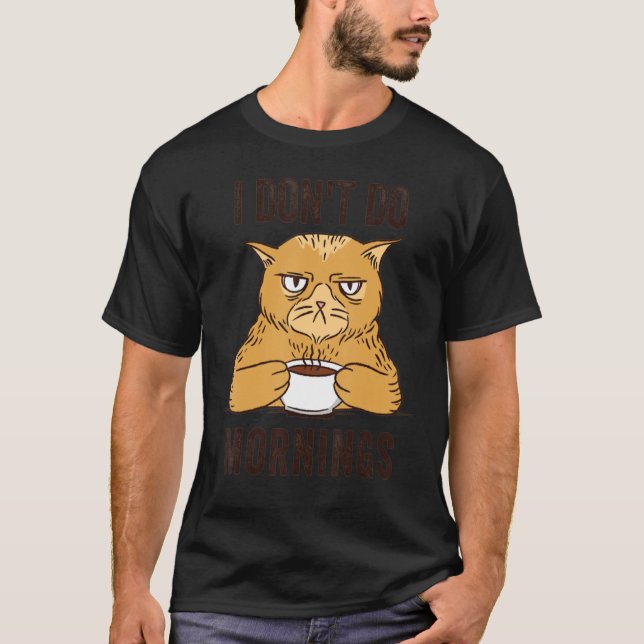 Camiseta Eu Não Faço Manhãs Café Bebendo (Frente)