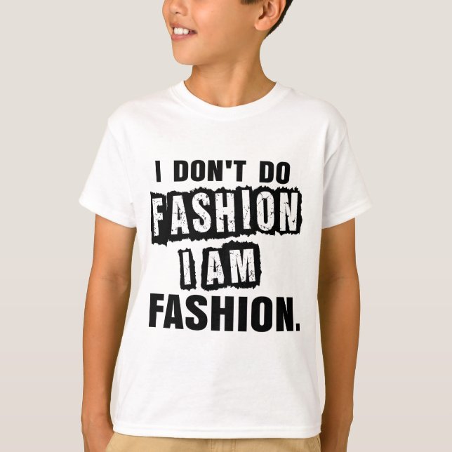 Camiseta Eu não faço moda (Frente)