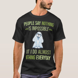 Camiseta Eu Não Faço Nada De Cocker Spaniel 26