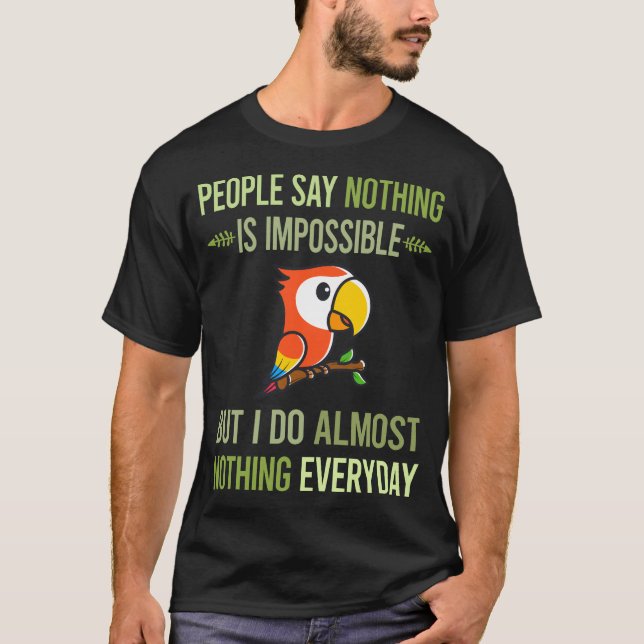 Camiseta Eu não faço nada Macaw 53 (Frente)