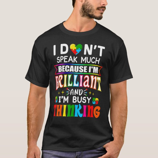 Camiseta Eu Não Falo Muito Brilhante Autismo Autismo Boys G (Frente)