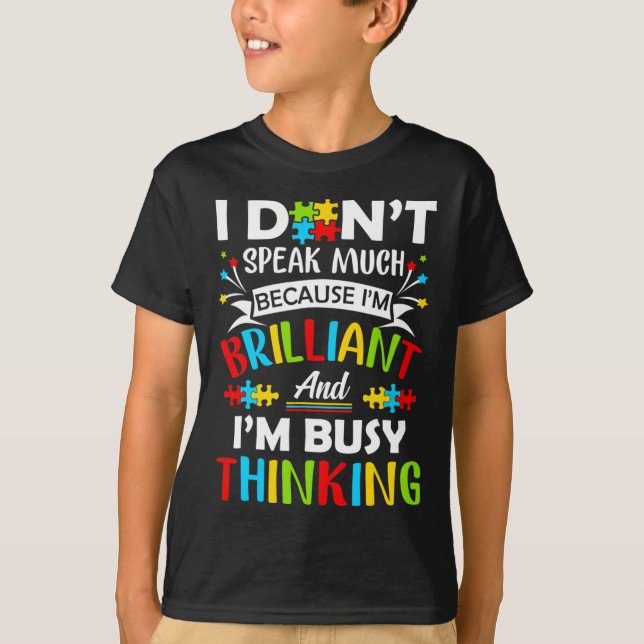 Camiseta Eu Não Falo Muito Brilhante Autismo Autismo Boys G (Frente)