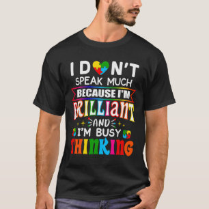 Camiseta Eu Não Falo Muito Brilhante Autismo Autismo Boys G