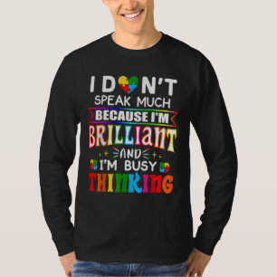 Camiseta Eu Não Falo Muito Brilhante Autismo Autista