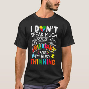 Camiseta Eu Não Falo Muito Brilhante Autismo Homens Autista