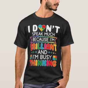 Camiseta Eu Não Falo Muito Brilhante Autismo Homens Autista