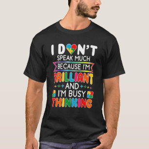 Camiseta Eu Não Falo Muito Brilhante Autismo Homens Autista