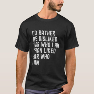 Camiseta Eu Não Gostava De Preferencialmentes Por Quem Sou,