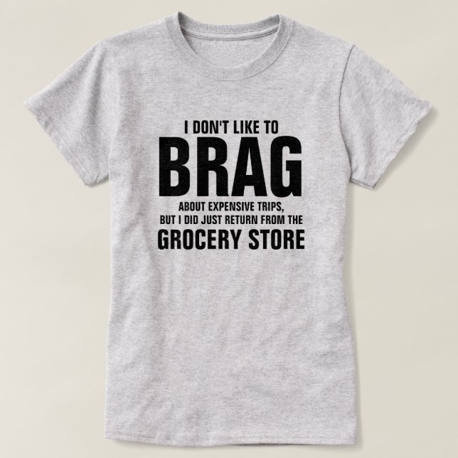 CAMISETA EU NÃO GOSTO DE BRAG (Frente do Design)