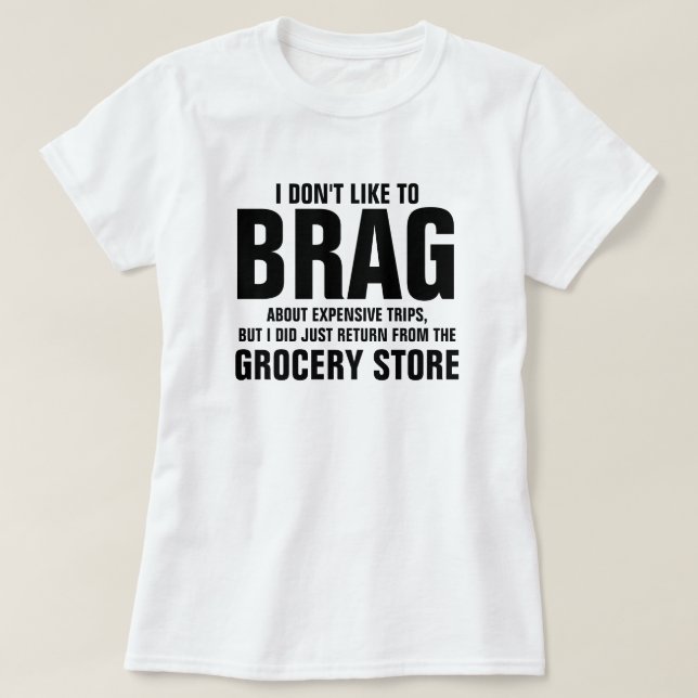 CAMISETA EU NÃO GOSTO DE BRAG (Frente do Design)