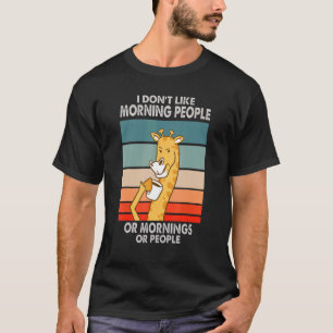 Camiseta Eu não gosto de Pessoas de manhã, manhãs ou Pessoa