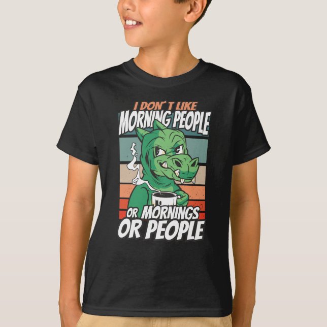 Camiseta Eu não gosto de pessoas matinais ou manhãs ou pess (Frente)