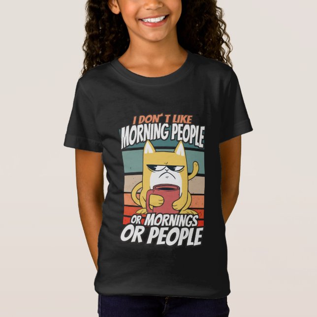 Camiseta Eu não gosto de pessoas matinais ou manhãs ou pess (Frente)
