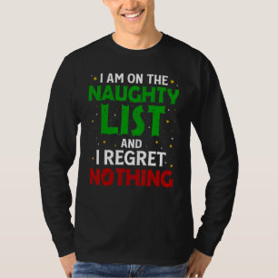 Camiseta Eu não me arrependo de nada de Natal