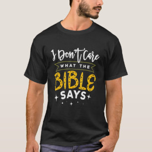 Camiseta Eu não me importo com o que a Bíblia diz Atheist B
