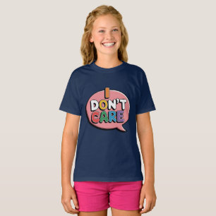 Camiseta Eu não me importo com T-Shirt