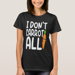 Camiseta Eu Não Me Importo Com Tudo Cenoura Fantasia Vega
