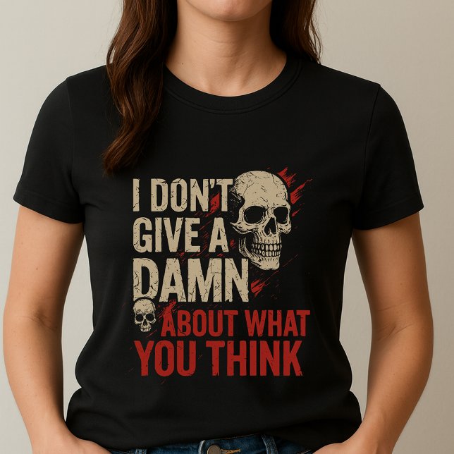 Camiseta Eu Não Me Importo; Texto e Gráfico Negrit (Criador carregado)