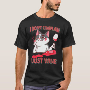 Camiseta Eu Não Me Queixo, Eu Só Bebo Vinho  Gato  Flertand