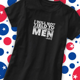 Camiseta Eu não me renderei a homens desrespeitosos