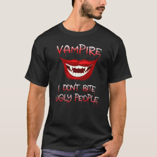 Camiseta Eu não mordo vampiro de Halloween Pessoas feias