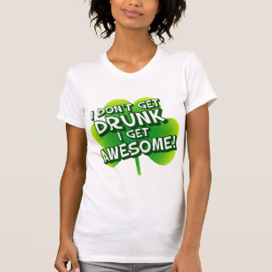 Camiseta Eu não obtenho o bebado que eu obtenho