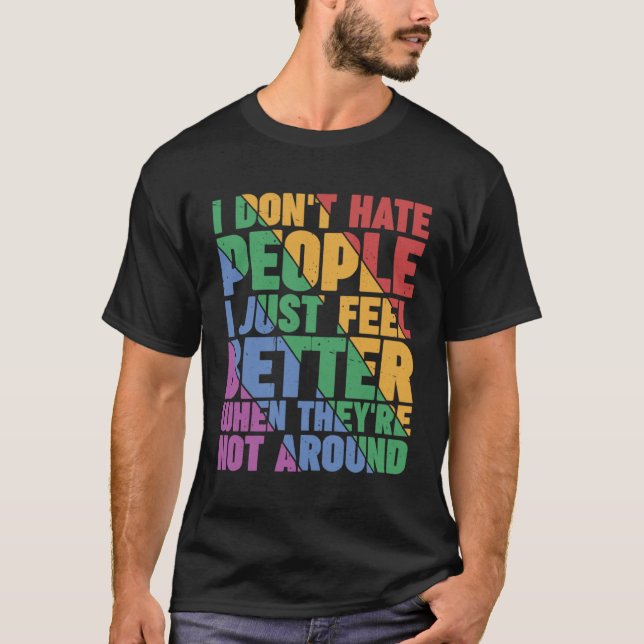 Camiseta Eu não odeio Pessoas (Frente)