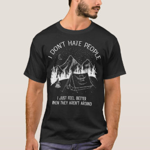 Camiseta Eu não odeio Pessoas Eu adoro acampar design