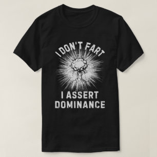 Camiseta Eu não peido, eu afirmo o domínio
