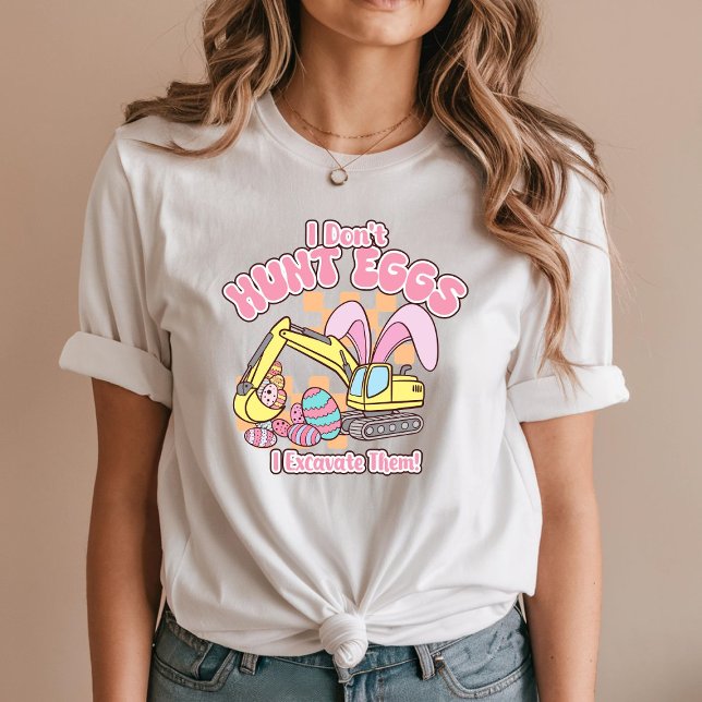 Camiseta Eu não perco ovos - eu os escavo (Criador carregado)