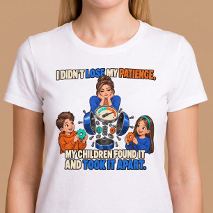 Camiseta Eu Não Perdi Minha Paciência Divertido Parentalida