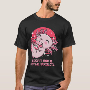Camiseta Eu não pergunto um pouco, eu sou um amante de sala