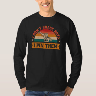 Camiseta Eu Não Persigo Meninos Eu Os Prendo Lutadora de Lu