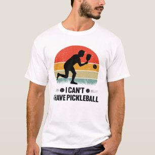Camiseta Eu não posso comer picleball, Pickleball Lover