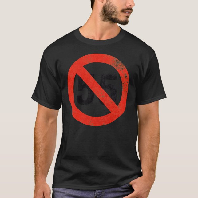 Camiseta EU NÃO POSSO CONDUZIR 55 T-Shirt Clássica (Frente)