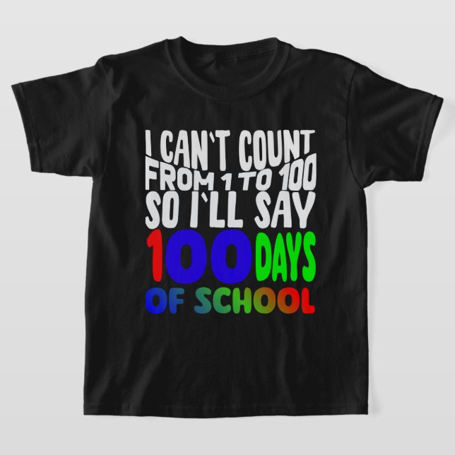 CAMISETA EU NÃO POSSO CONTAR DE 1 A 100, ENTÃO EU VOU DIZER (Postura )