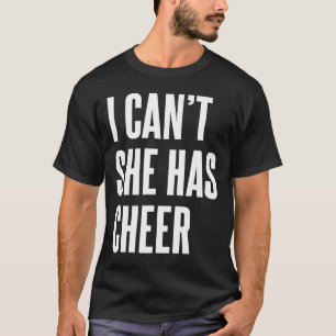 Camiseta Eu não posso Ela tem animação Mãe Pai engraçado de