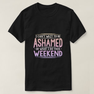 Camiseta Eu não posso esperar para ser…