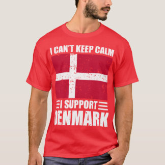 Camiseta Eu não posso ficar calmo eu apoio o Denmark Footba