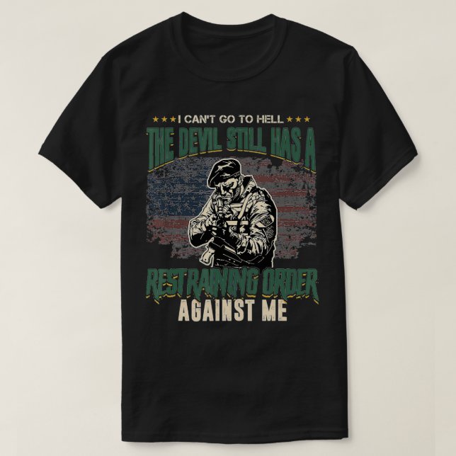 Camiseta Eu não posso ir ao Inferno O Diabo ainda tem que c (Frente do Design)