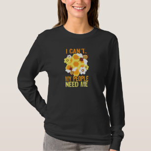 Camiseta Eu não posso, minhas Pessoas precisam de mim, aper