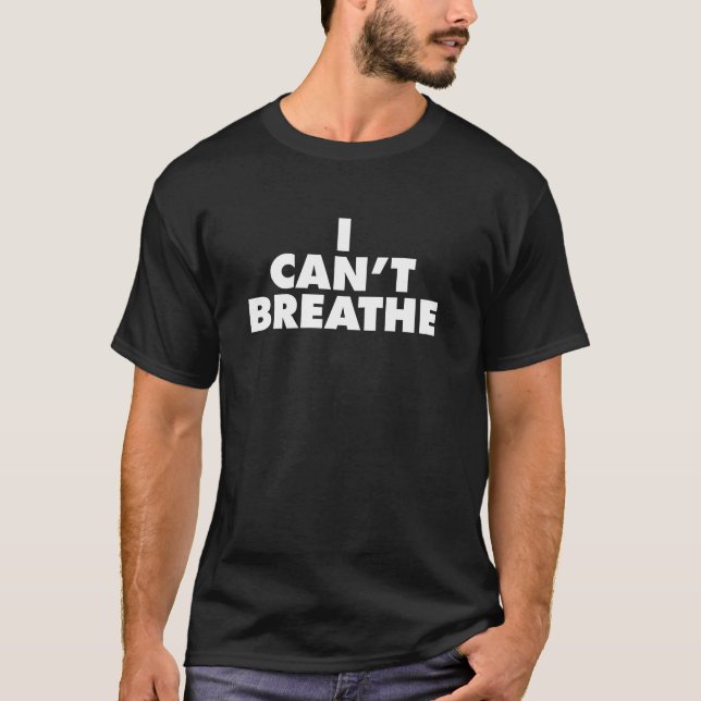 CAMISETA EU NÃO POSSO RESPIRAÇÃO (Frente)