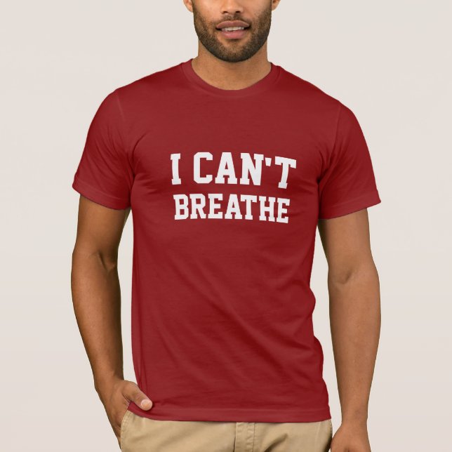 CAMISETA EU NÃO POSSO RESPIRAR (Frente)