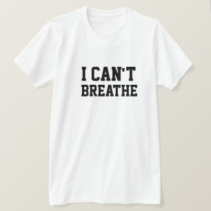CAMISETA EU NÃO POSSO RESPIRAR