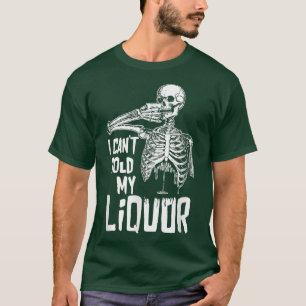 Camiseta Eu não posso segurar meu licor, bebendo esquelétic