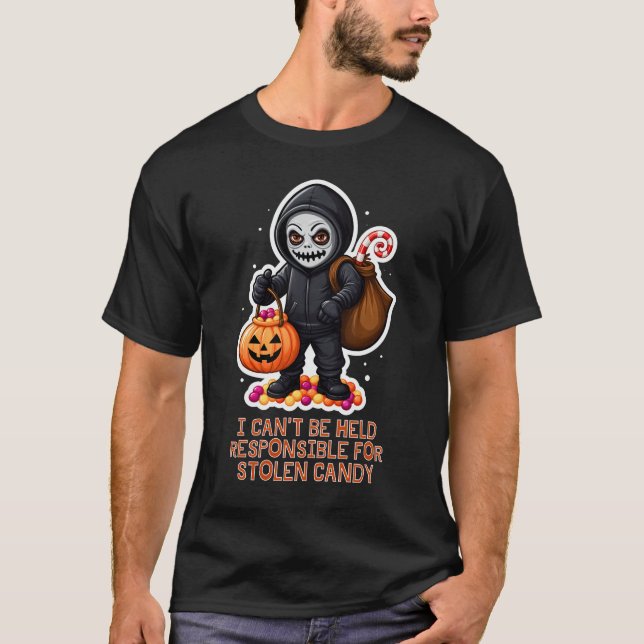 Camiseta Eu não posso ser responsabilizado por doces roubad (Frente)