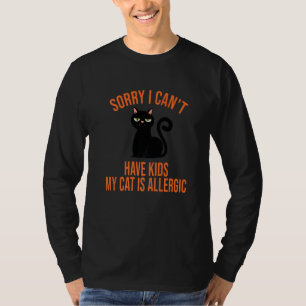 Camiseta Eu Não Posso Ter Filhos Meu Gato É Alérgico Mãe De
