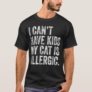 Camiseta Eu não posso ter filhos meu gato é alérgico Vintag
